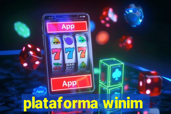 plataforma winim